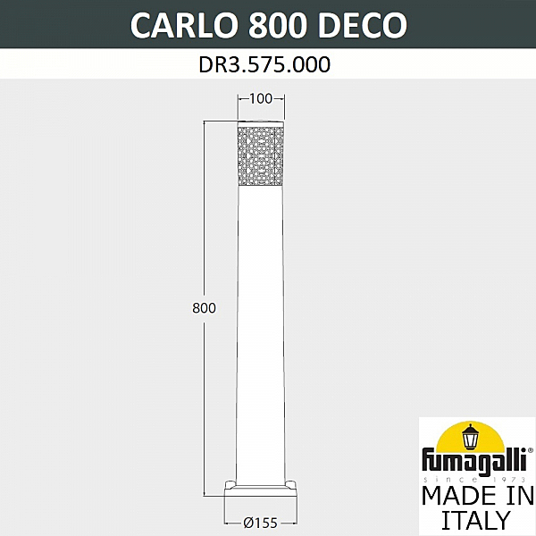 Уличный наземный светильник Fumagalli Carlo Deco DR3.575.000.LXU1L